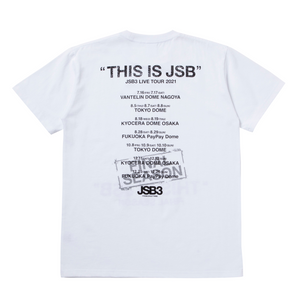 THIS IS JSB FINAL SEASON ツアーTシャツ/WHITE